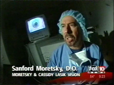 Dr. Moretsky on Fox 10 News - Best LASIK Surgeon